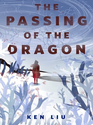 cover image of The Passing of the Dragon